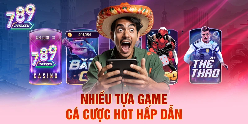 Tổng hợp các trò chơi cá cược hot tại bet88